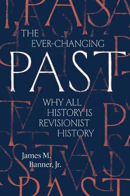 Book cover for The Ever-Changing Past