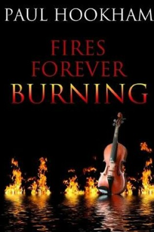 Cover of Fires Forever Burning