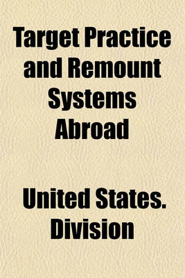 Book cover for Target Practice and Remount Systems Abroad