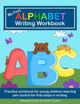 Book cover for My First Alphabet Writing Workbook