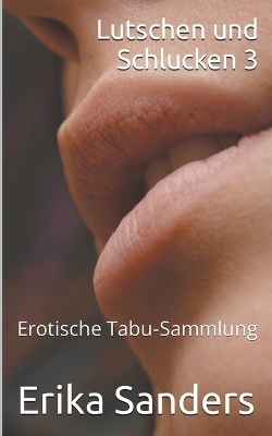 Book cover for Lutschen und Schlucken 3