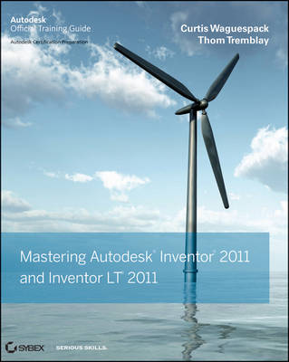 Cover of Mastering Autodesk Inventor and Autodesk Inventor LT 2011