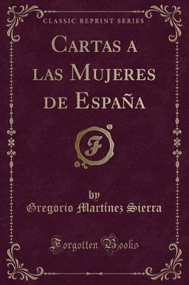 Book cover for Cartas a Las Mujeres de España (Classic Reprint)