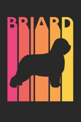 Cover of Vintage Briard Notebook - Gift for Briard Lovers - Briard Journal