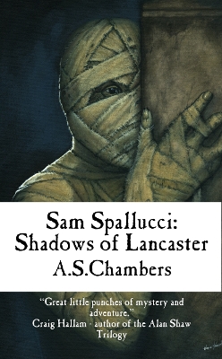 Book cover for Sam Spallucci: Shadows of Lancaster