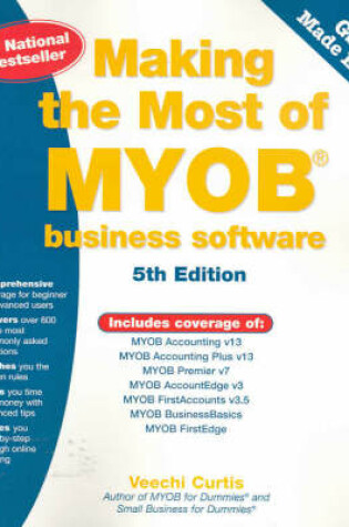 Cover of Making the Most of MYOB Business Software