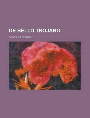 Book cover for de Bello Trojano