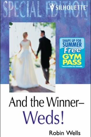 Cover of And the Winner-weds!
