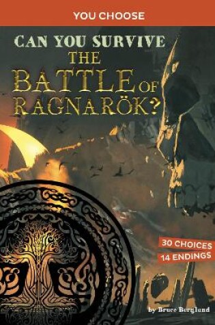 Cover of Ancient Norse Myths: Can You Survive the Battle of Ragnarok