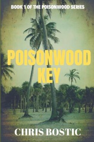 Cover of Poisonwood Key