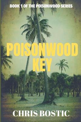 Book cover for Poisonwood Key