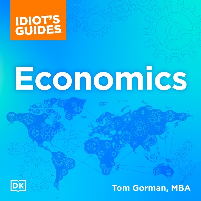 Book cover for The Complete Idiot's Guide to Economics