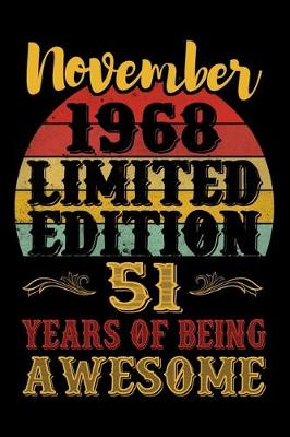 Book cover for November 1968 Limited Edition 51 Years Of Being Awesome