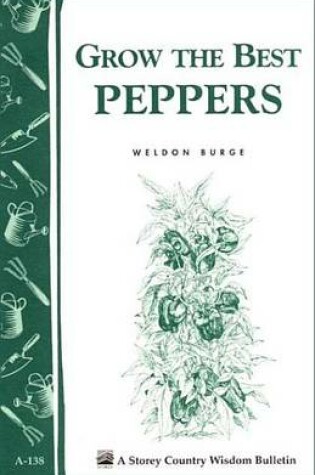 Cover of Grow the Best Peppers