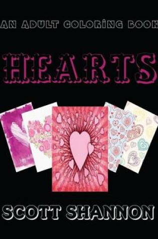 Cover of An Adult Coloring Book: Hearts