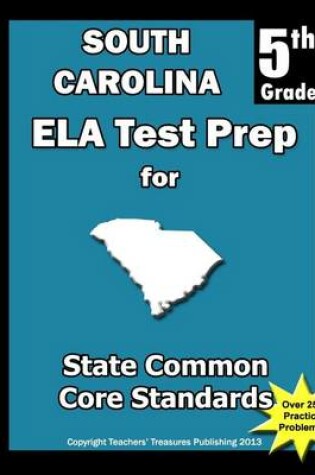 Cover of South Carolina 5th Grade ELA Test Prep