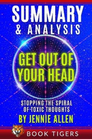 Cover of Summary and Analysis of Get Out of Your Head