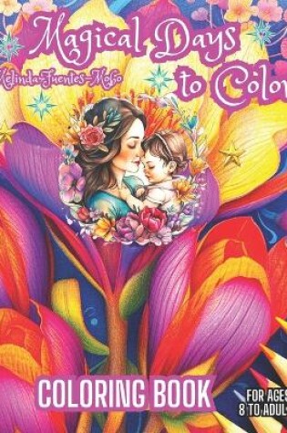 Cover of Magical Days to Color