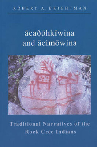 Cover of Traditional Narratives of the Rock Cree Indians