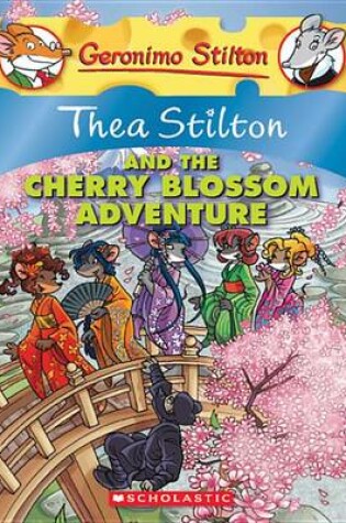 Cover of Thea Stilton and the Cherry Blossom Adventure