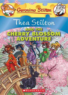 Book cover for Thea Stilton and the Cherry Blossom Adventure