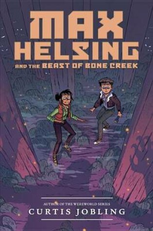 Cover of Max Helsing and the Beast of Bone Creek