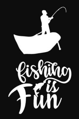 Cover of Fishing is Fun