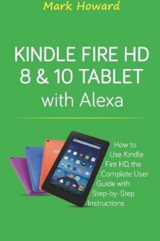 Cover of Kindle Fire HD 8 & 10 Tablet with Alexa