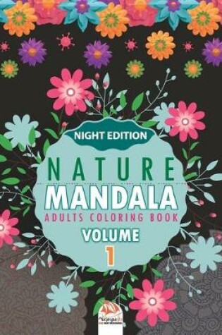 Cover of Nature Mandala - Volume 1 - night edition