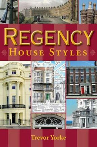 Cover of Regency House Styles