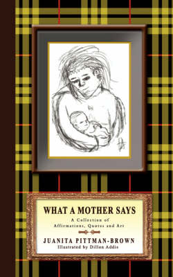 Cover of What A Mother Says