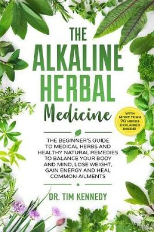 Cover of The Alkaline Herbal Medicine