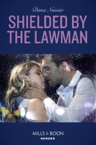 Cover of Shielded By The Lawman