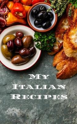 Book cover for My Italian Recipes