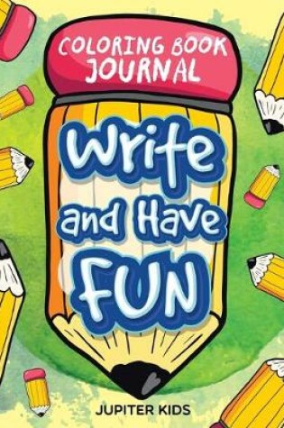 Cover of Write and Have Fun