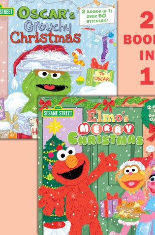 Cover of Elmo's Merry Christmas/Oscar's Grouchy Christmas (Sesame Street)