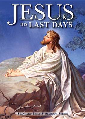Book cover for Jesus: His Last Days
