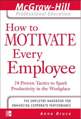 Cover of How to Motivate Every Employee