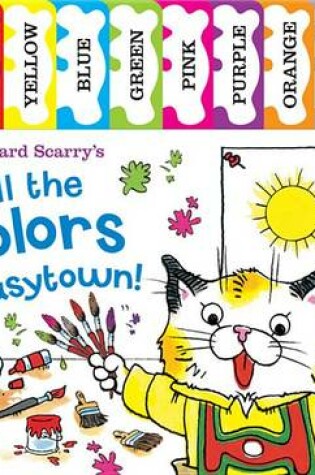 Cover of Richard Scarry's All the Colors of Busytown