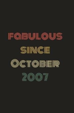 Cover of Fabulous Since October 2007