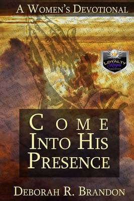 Book cover for Come Into His Presence