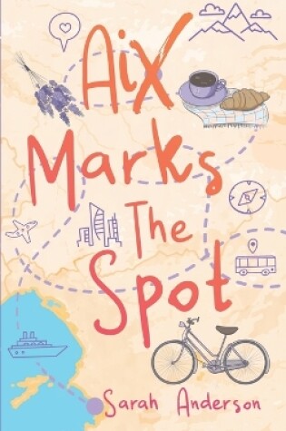 Cover of Aix Marks the Spot