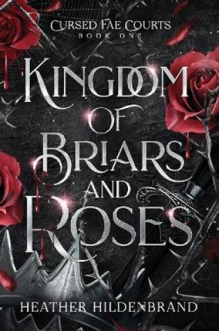 Cover of Kingdom of Briars and Roses