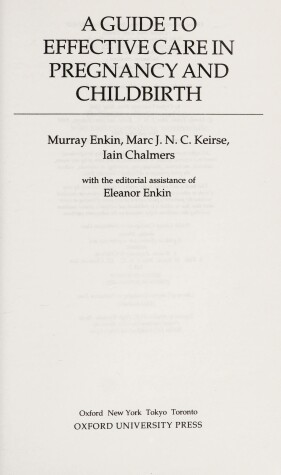 Cover of A Guide to Effective Care in Pregnancy and Childbirth