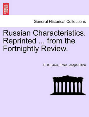 Book cover for Russian Characteristics. Reprinted ... from the Fortnightly Review.