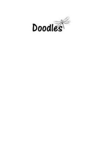 Cover of Doodles Journal - Great for Sketching, Doodling or Planning with White Cover