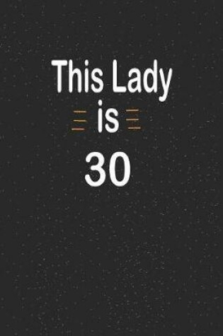 Cover of This lady is 30