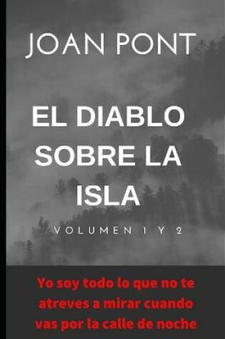 Cover of El Diablo sobre la isla. Volumen 1 y 2.