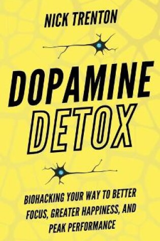 Cover of Dopamine Detox