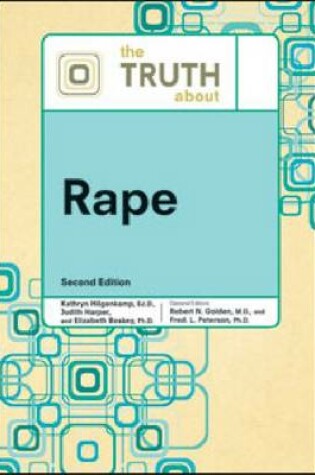 Cover of THE TRUTH ABOUT RAPE, 2ND ED